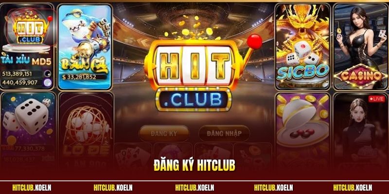 Đăng ký HitClub