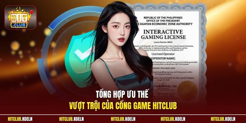 Tổng hợp ưu thế vượt trội của cổng game HitClub